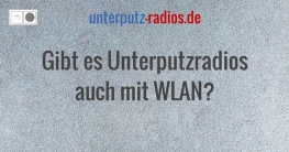 Gibt es Unterputzradios auch mit WLAN